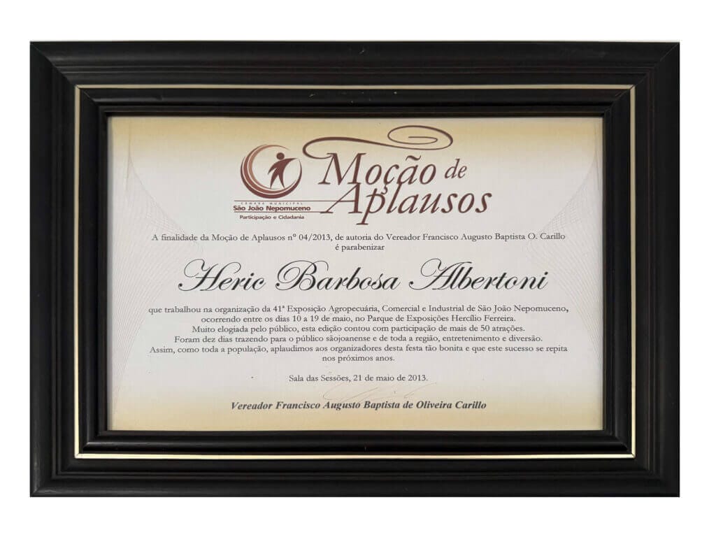 Moção de aplausos recebida por Heric Albertoni na Exposição Agropecuária de 2013